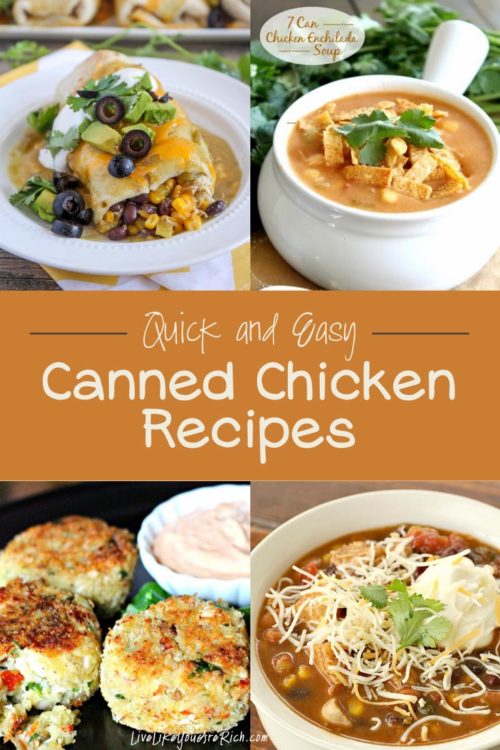 21 Delicious and Quick Canned Chicken Recipes - Live Like You Are Rich