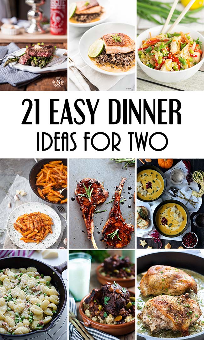 21 Easy Dinner Ideas For Two That Will Impress Your Loved One